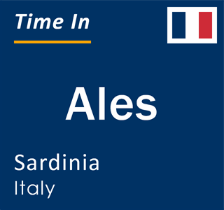 Current local time in Ales, Sardinia, Italy