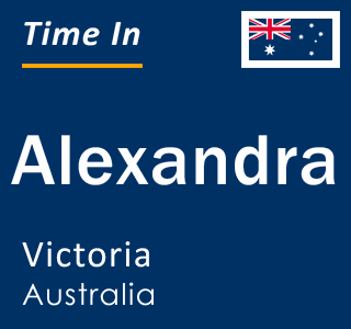 Current local time in Alexandra, Victoria, Australia