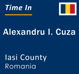 Current local time in Alexandru I. Cuza, Iasi County, Romania