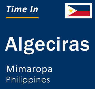 Current local time in Algeciras, Mimaropa, Philippines