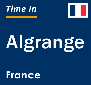 Current local time in Algrange, France