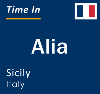 Current local time in Alia, Sicily, Italy