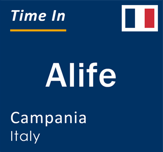 Current local time in Alife, Campania, Italy