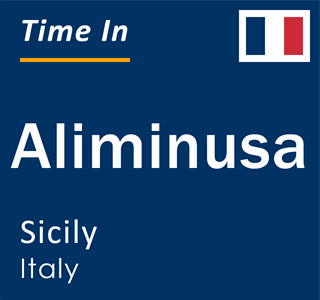 Current local time in Aliminusa, Sicily, Italy