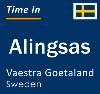 Current local time in Alingsas, Vaestra Goetaland, Sweden