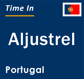 Current local time in Aljustrel, Portugal