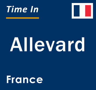 Current local time in Allevard, France