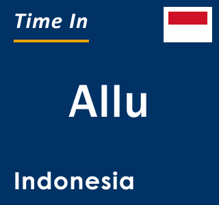 Current local time in Allu, Indonesia