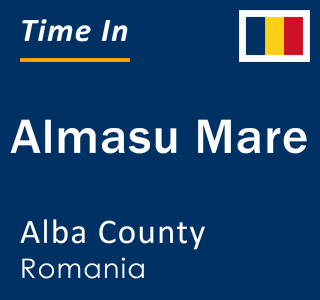 Current local time in Almasu Mare, Alba County, Romania