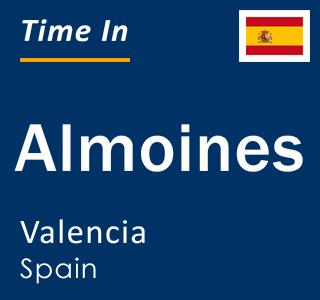 Current local time in Almoines, Valencia, Spain