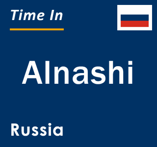 Current local time in Alnashi, Russia