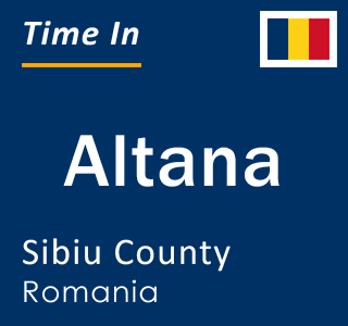 Current local time in Altana, Sibiu County, Romania