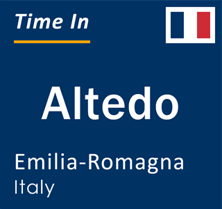 Current local time in Altedo, Emilia-Romagna, Italy