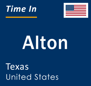 Current local time in Alton, Texas, United States