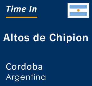 Current local time in Altos de Chipion, Cordoba, Argentina