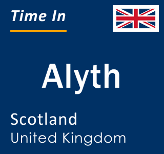 Current local time in Alyth, Scotland, United Kingdom