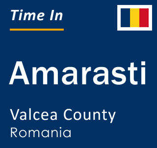 Current local time in Amarasti, Valcea County, Romania