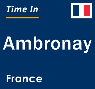 Current local time in Ambronay, France