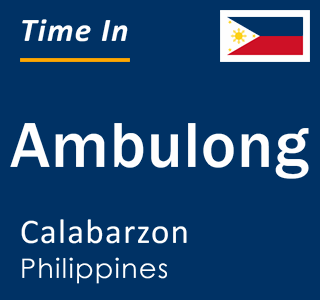 Current local time in Ambulong, Calabarzon, Philippines