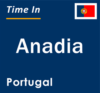 Current local time in Anadia, Portugal