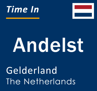 Current local time in Andelst, Gelderland, The Netherlands