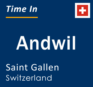 Current local time in Andwil, Saint Gallen, Switzerland