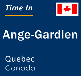 Current local time in Ange-Gardien, Quebec, Canada