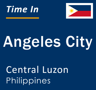 Current local time in Angeles City, Central Luzon, Philippines