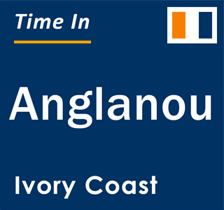 Current local time in Anglanou, Ivory Coast