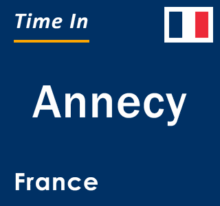 Current local time in Annecy, France