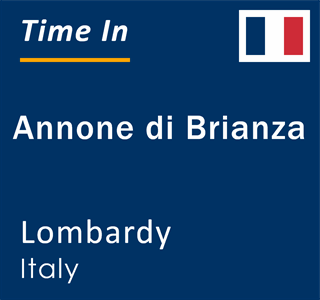 Current local time in Annone di Brianza, Lombardy, Italy