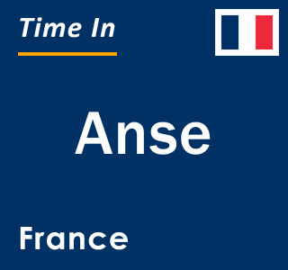 Current local time in Anse, France