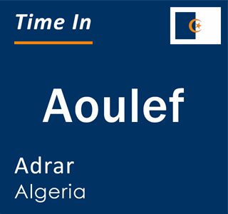 Current local time in Aoulef, Adrar, Algeria