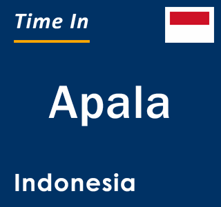 Current local time in Apala, Indonesia