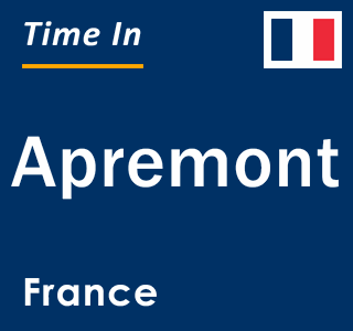 Current local time in Apremont, France