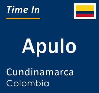 Current local time in Apulo, Cundinamarca, Colombia