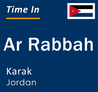 Current local time in Ar Rabbah, Karak, Jordan