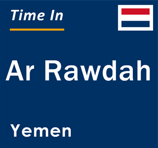 Current local time in Ar Rawdah, Yemen