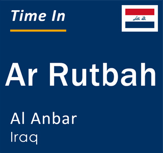 Current local time in Ar Rutbah, Al Anbar, Iraq