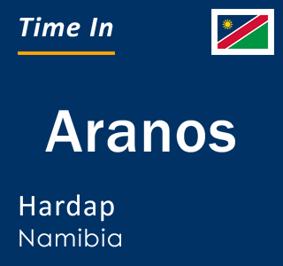 Current local time in Aranos, Hardap, Namibia