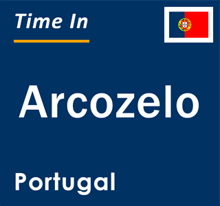 Current local time in Arcozelo, Portugal