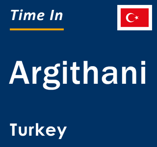 Current local time in Argithani, Turkey