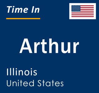 Current local time in Arthur, Illinois, United States