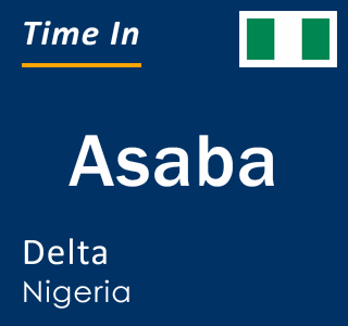 Current local time in Asaba, Delta, Nigeria