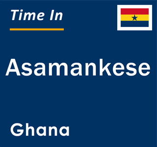 Current local time in Asamankese, Ghana