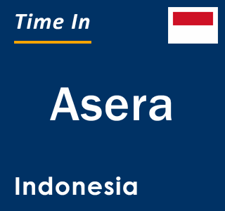 Current local time in Asera, Indonesia