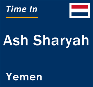 Current local time in Ash Sharyah, Yemen