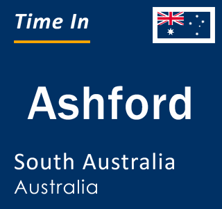 Current local time in Ashford, South Australia, Australia