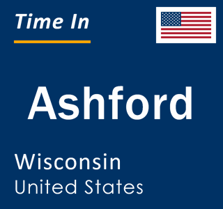 Current local time in Ashford, Wisconsin, United States