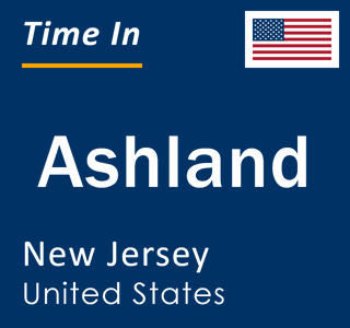 Current local time in Ashland, New Jersey, United States